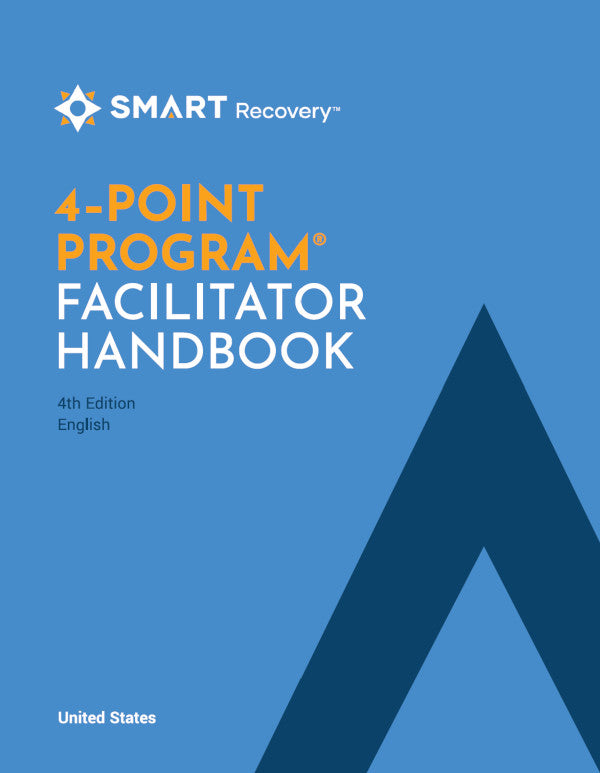 4-Point Program FACILITATOR Handbook 4th ed. – SMART Recovery USA Shop