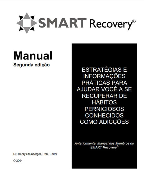 SMART Recovery Handbook 2nd ed. (Language: Portuguese)
